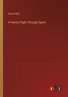 A Family Flight Through Spain