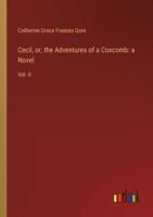 Cecil, or, the Adventures of a Coxcomb: a Novel