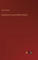 Introduction Lectures Modern History
