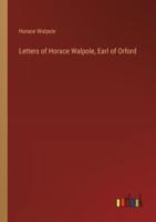 Letters of Horace Walpole, Earl of Orford