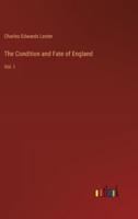 The Condition and Fate of England