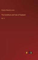 The Condition and Fate of England