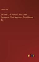 Der Titel "The Jews in China