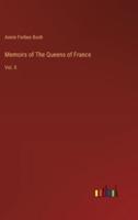 Memoirs of The Queens of France