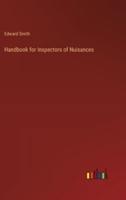 Handbook for Inspectors of Nuisances