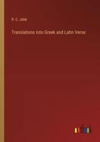 Translations Into Greek and Latin Verse