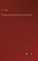 The Story of the 'Domus Dei' of Portsmouth