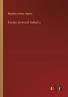 Essays on Social Subjects