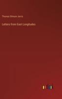 Letters from East Longitudes