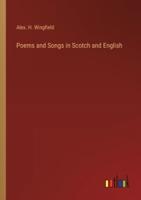 Poems and Songs in Scotch and English