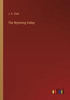 The Wyoming Valley