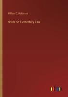 Notes on Elementary Law