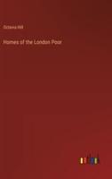 Homes of the London Poor