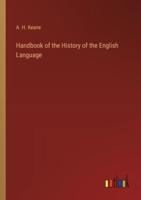 Handbook of the History of the English Language