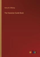 The Hawaiian Guide Book