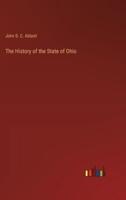 The History of the State of Ohio