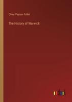 The History of Warwick