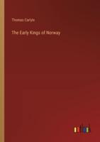 The Early Kings of Norway