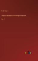 The Ecclesiastical History of Ireland