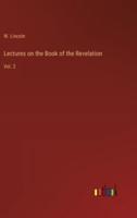 Lectures on the Book of the Revelation