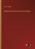 Selections from Ovid's Fasti and Epistles