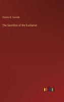 The Sacrifice of the Eucharist