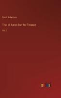 Trial of Aaron Burr for Treason