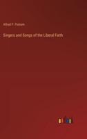 Singers and Songs of the Liberal Faith