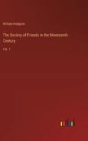 The Society of Friends in the Nineteenth Century