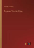 Synopsis of American Wasps