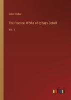 The Poetical Works of Sydney Dobell