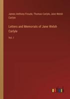 Letters and Memorials of Jane Welsh Carlyle