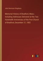 Memorial History of Bradford, Mass.