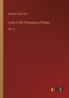 Lives of the Princesses of Wales