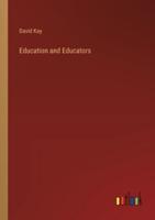 Education and Educators