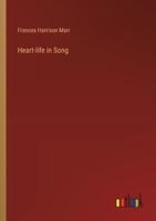 Heart-Life in Song
