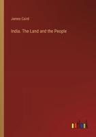 India. The Land and the People