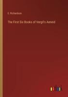 The First Six Books of Vergil's Aeneid