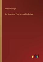 An American Four-in-hand in Britain