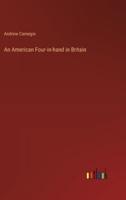 An American Four-in-hand in Britain