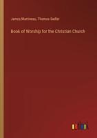 Book of Worship for the Christian Church