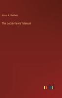 The Loom-Fixers' Manual
