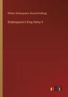 Shakespeare's King Henry V