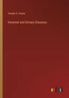 Venereal and Urinary Diseases