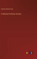 A National Fisheries Society