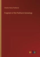 Fragment of the Parkhurst Genealogy