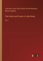 The Letters and Poems of John Keats