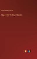 Young Folks' History of Boston