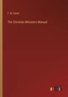 The Christian Ministers Manual