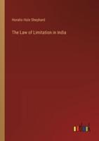 The Law of Limitation in India